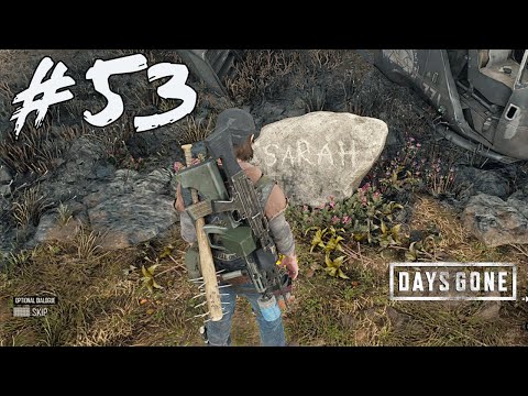 DAYS GONE Walkthrough - He's Full Of Crap | Part-53 | Full Game Walkthrough
