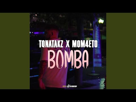 Bomba (feat. MOM4ETO)