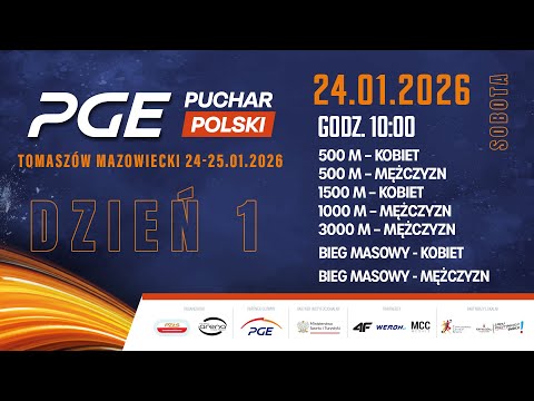 PGE Puchar Polski w łyżwiarstwie szybkim - Tomaszów Mazowiecki / LIVE / Dzień 1 [24.01.2026]