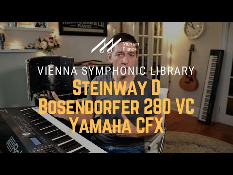 🎹 Vienna Symphonic Library Piano VST | Steinway Model D vs Bosendorfer 280 VC vs Yamaha CFX 🎹