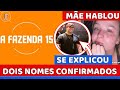 🚨VAZAM DOIS NOMES DE A FAZENDA 15; Mãe de Larissa Manoela ABRE JOGO; Kauã SE EXPLICA VIDEO