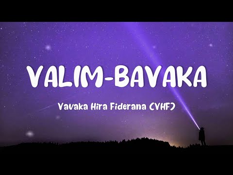 VHF (Vavaka Hira Fiderana) - Valim-bavaka (Tononkira)