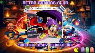 Half-Genie, Full Chaos, 100% Sass | Shantae: Risky Revolution | Gameboy Advance Review
