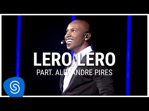 Thiaguinho - Lero Lero part. Alexandre Pires (DVD Ousadia e Alegria) [Vídeo Oficial]