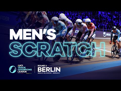 Men's Scratch race - Berlin | 2022 UCI Track Champions League