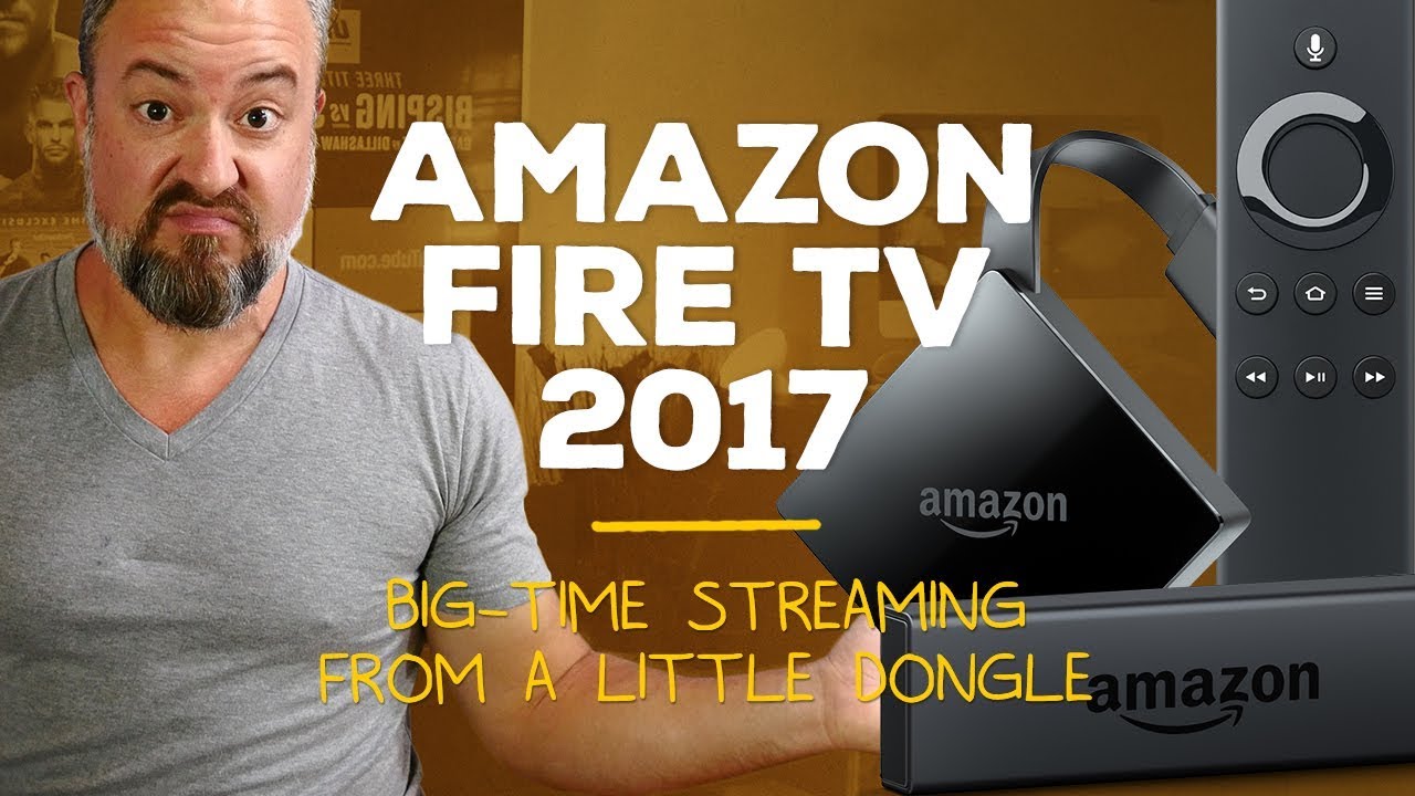 Amazon Fire TV 2017 review! [Donglelife] - YouTube