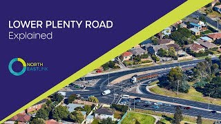 North East Link: Lower Plenty Road Explained