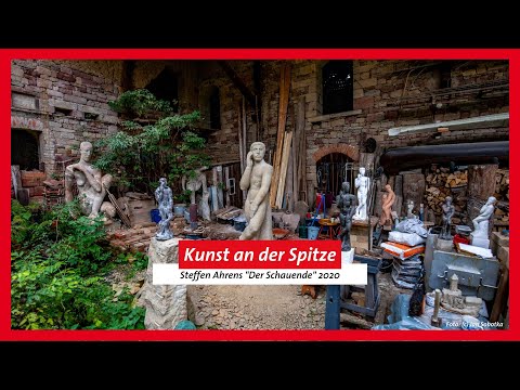 Kunst an der Spitze - Steffen Ahrens "Der Schauende" 2020