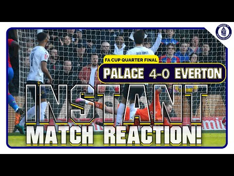 Crystal Palace 4-0 Everton | Match Reaction