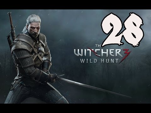 The Witcher 3: Wild Hunt - Gameplay Walkthrough Part 28: A Princess in Distress
