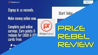 How to Make Money with Prize Rebel - Prize Rebel Review