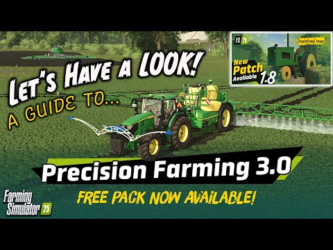 (A GUIDE TO…) PRECISION FARMING 3.0 ON FARMING SIMULATOR 25 (PS5)