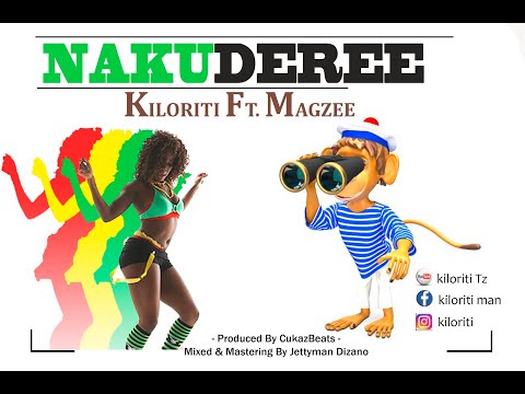 Kiloriti Ft Magzee Nakuderee Prod by CukazBeatsMixed & Mastering Jettyman Dizano Official Audio