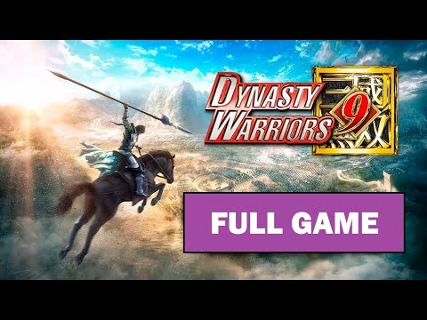 Dynasty Warriors 9 [Full Game | No Commentary] PS4