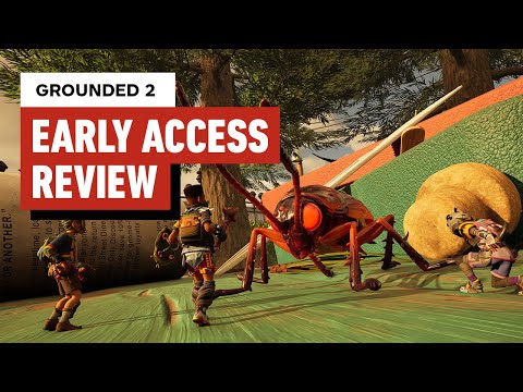Grounded 2 Early Access Review