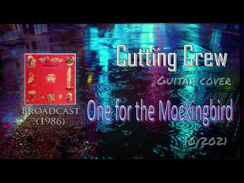 One For The Mockingbird - Cutting Crew