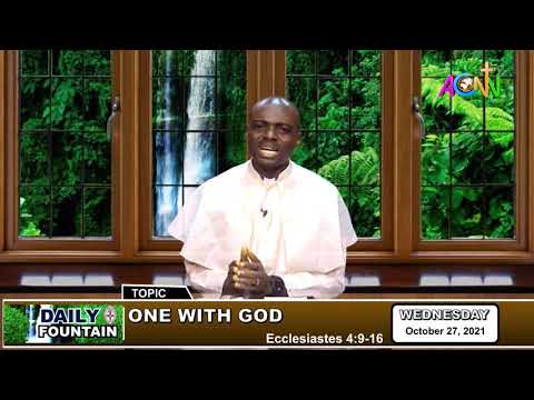 THE DAILY FOUNTAIN DEVOTIONAL OF OCTOBER 27, 2021 - THE REV'D CANON VALENTINE VERSHIMA SOO