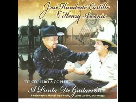Jose Humberto Castillo Y Henry Ascanio - El Cantante Y El Gandolero