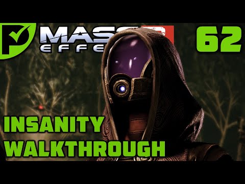 Tali: Treason - Mass Effect 2 Walkthrough Ep. 62 [Mass Effect 2 Insanity Walkthrough]