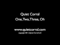 Quiet Corral- One, Two, Three, Oh FULL SONG ...