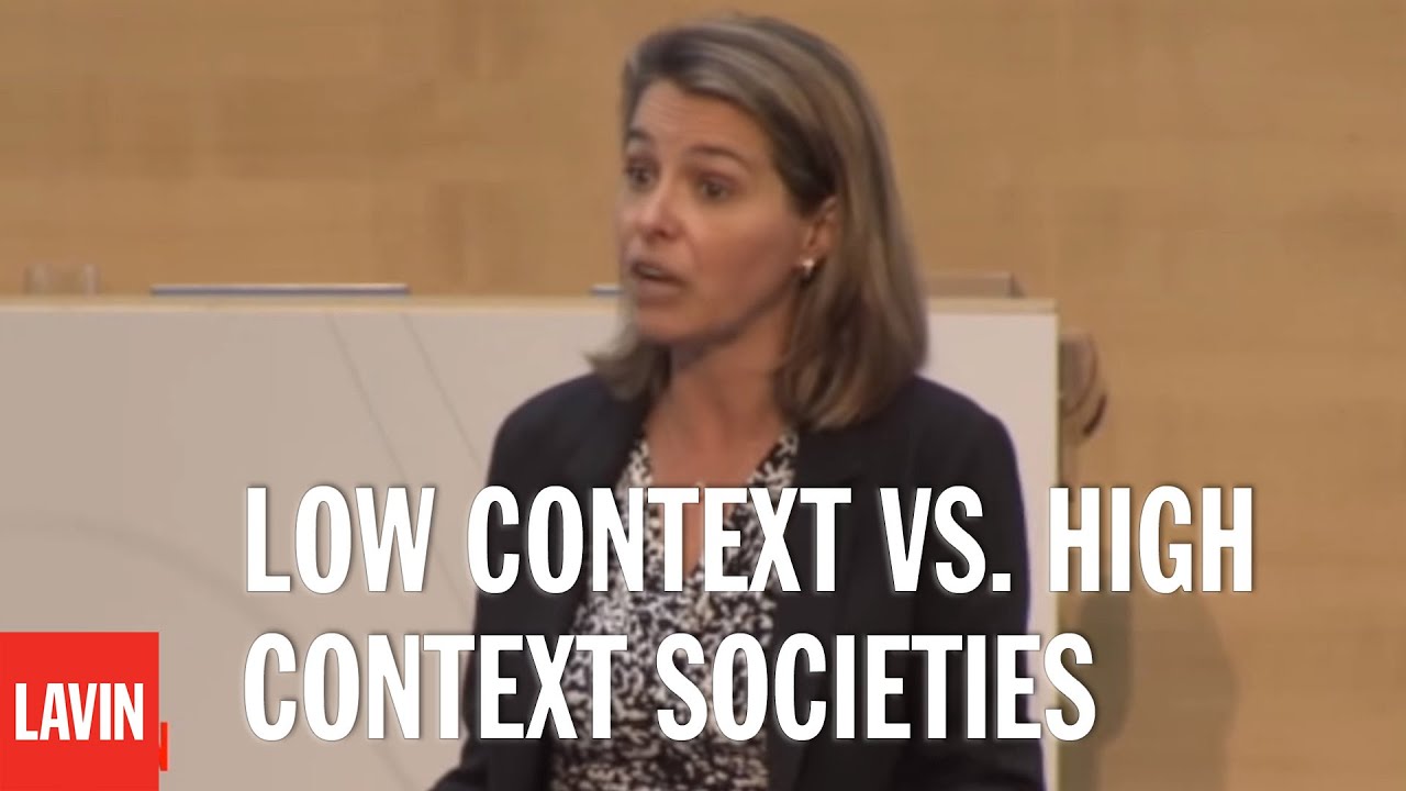 Leadership Speaker Erin Meyer: Low Context vs. High Context Societies