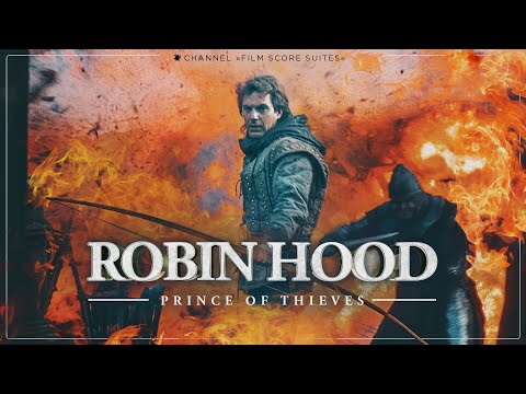 Michael Kamen - ROBIN HOOD: PRINCE OF THIEVES - Suite