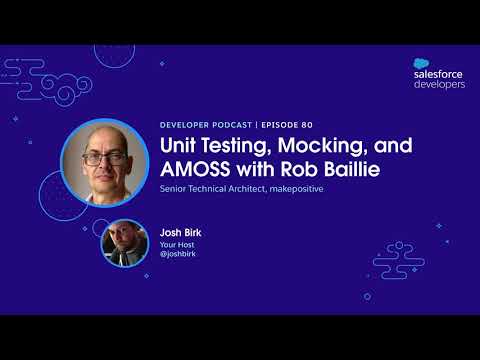 Unit Testing, Mocking, and AMOSS with Rob Baillie | Episode 80