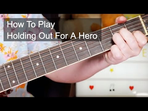 download lagu mp3 mp4 Chords Holding Out For A Hero, download lagu Chords Holding Out For A Hero gratis, unduh video klip Chords Holding Out For A Hero