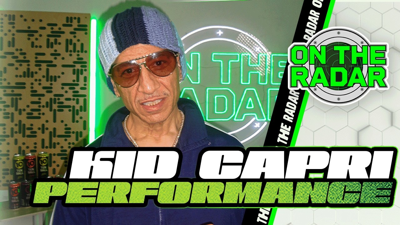 Kid Capri "Im Like That" | On The Radar Performance