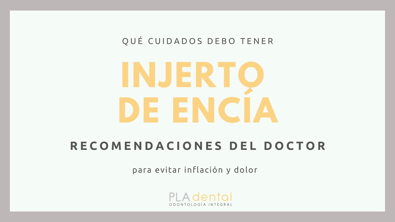 RECOMENDACIONES | ¿Qué debo hacer después de un INJERTO DE ENCÍA