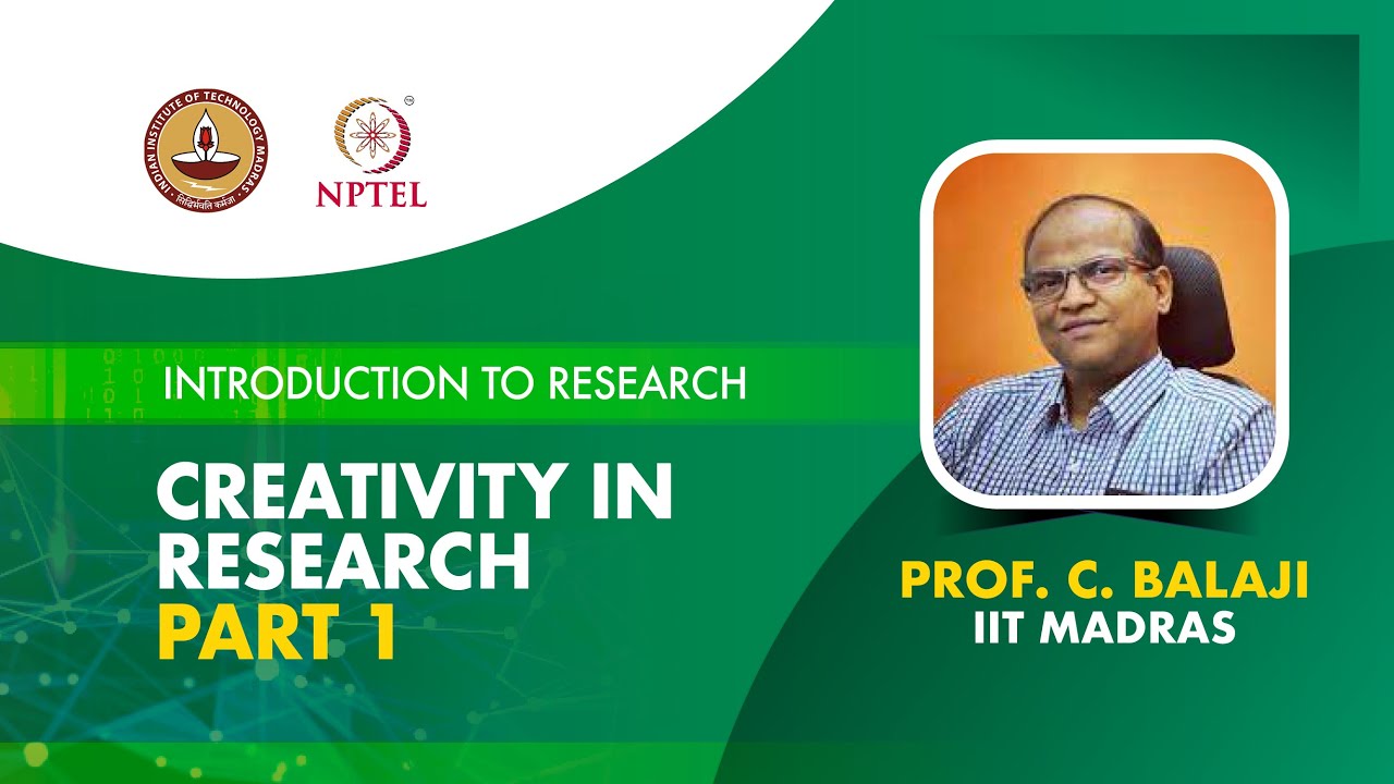 Creativity in Research Part 1