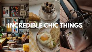 a few things I find incredibly chic *with inspo*