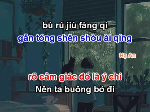 [Karaoke pinyin + lời việt] Không Bằng / 不如 - Tần Hải Thanh