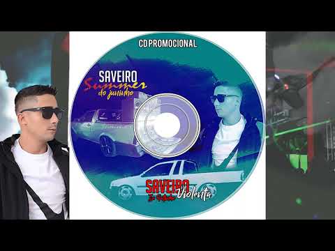 Cd  Saveiro Violenta do Zé Gatinho e Saveiro Summer - DJPauloRoberto