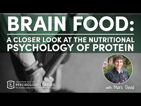 Brain Food: A Closer Look at the Nutritional Psychology of Protein with Marc David
