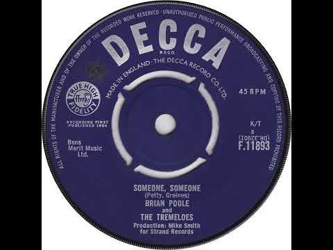UK New Entry 1964 (101) Brian Poole & The Tremeloes - Someone, Someone