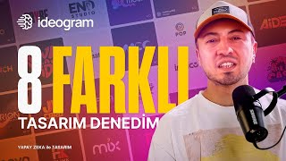 Yapay Zeka Tasarımcıları İşsiz mi Bırakacak? 8 Tasarımı Ideogram ile Test Ettim