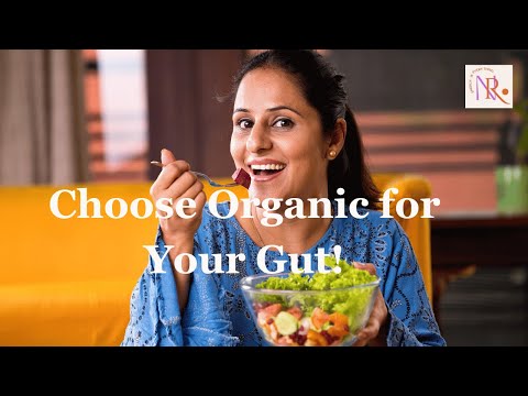 Organic Foods for Better Gut Health