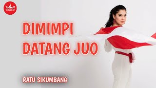 Download lagu Ratu Sikumbang Dimimpi Datang Juo mp3