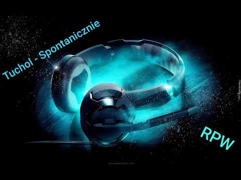 Tuchol RPW - Spontanicznie