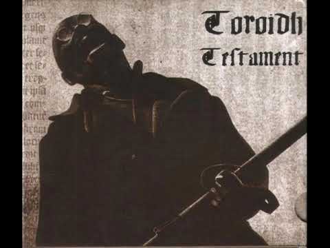 Toroidh – Testament(FULL ALBUM) 2003