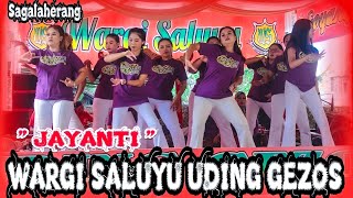 Download lagu JAYANTI ~GOYANG JAIPONG WARGI SALUYU UDING GEZOS~SAGALAHERANG mp3
