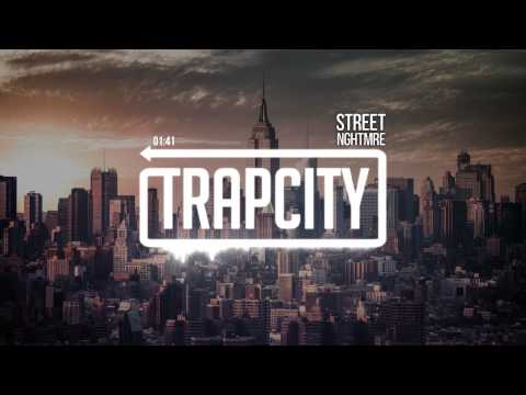 NGHTMRE - Street