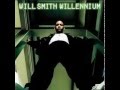 Can You Feel Me - Will Smith