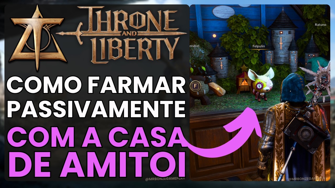 Como USAR a CASA de AMITOI no Jogo Throne and Liberty | 2024 | Farm de Recursos PASSIVO