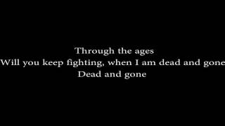 Dead and Gone by Trivium (Lyrics)