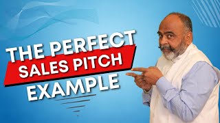 How to give the PERFECT SALES PITCH | Best Sales Pitch | Sales Pitch examples | Sanjay4Sales