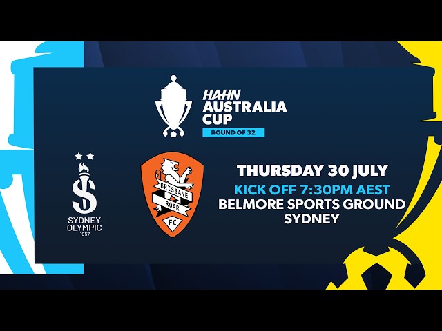 Sydney Olympic v Brisbane Roar | Hahn Australia Cup Round of 32