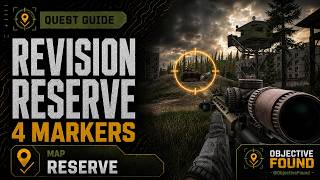 Revision – Reserve – Quest Guide | Escape from Tarkov