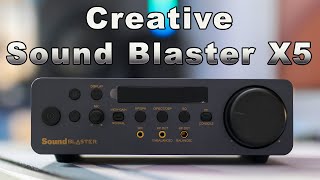 Creative Sound Blaster X5 DAC / Headphone AMP - Song Of Computer And Science